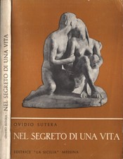 Nel segreto di una vita. . Ovidio Sutera. 1976. .