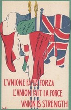 A2562) WW1, L'UNIONE FA LA FORZA, BANDIERA ITALIANA, FRANCESE E INGLESE.
