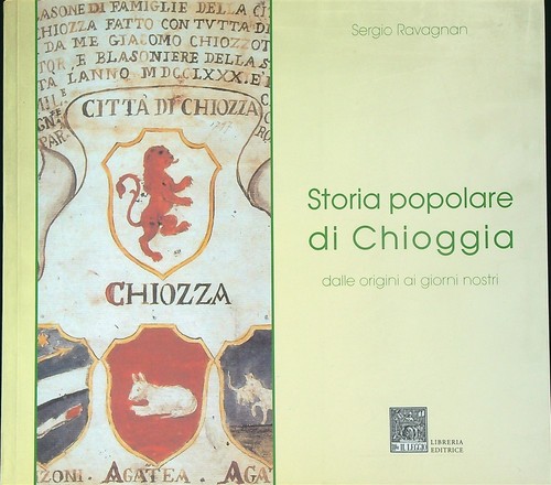 Storia popolare chioggia - storia, di