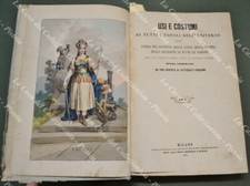 EUROPA. USI E COSTUMI DI TUTTI I POPOLI DELL'UNIVERSO. Milano, anno 1860.