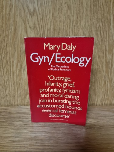 Gyn ecology metaethics of - gyn/ecology:,