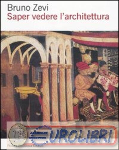 9788806201067 bruno zevi saper - zevi,