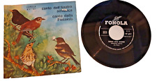 362 Disco 45 giri richiamo anatre selvatiche / canto della fiscaiola