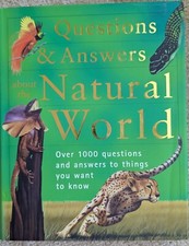 Questions & Answers about the Natural World Over 1000 Q & A