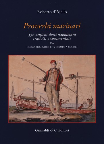 Proverbi marinari 370 - proverbi, antichi