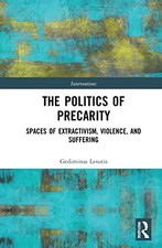 The Politics of Precarity