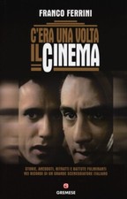 C'era una volta il cinema