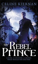 The rebel prince - the,