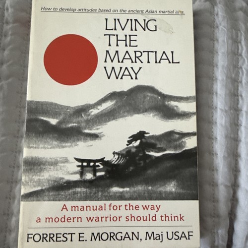 Living the martial way book - martial,