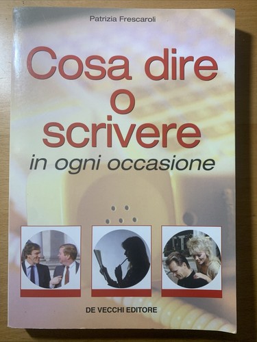 Cosa dire scrivere ogni - scrivere, in