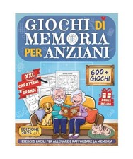 GIOCHI DI MEMORIA PER ANZIANI