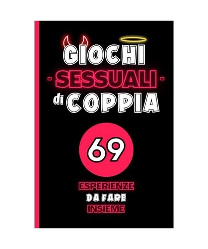 Giochi sessuali coppia 69 - giochi,