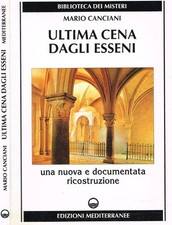 Ultima cena dagli Esseni (Autografo). . Canciani Mario. 1995. .