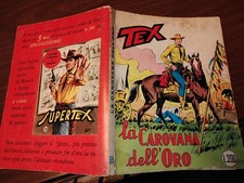 TEX N°95 - LIRE 200 LA CAROVANA DELL'ORO