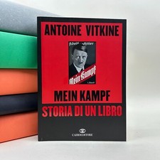 Mein Kampf. Storia di un libro - A. Vitkine - Cairo Editore 2010  9788860522863