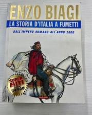 ENZO BIAGI - LA STORIA D'ITALIA A FUMETTI - DALL'IMPERO ROMANO ALL'ANNO 2000
