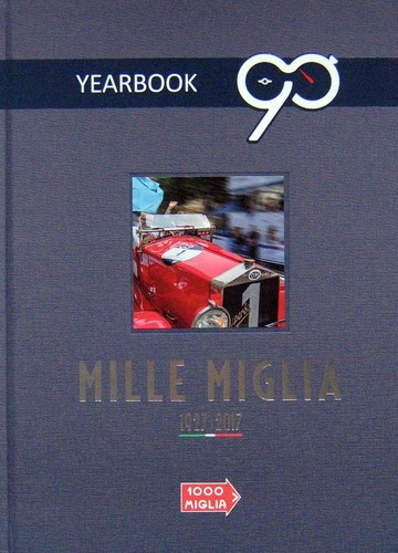 Mille miglia 1927 2017 - mille, 1927-2017