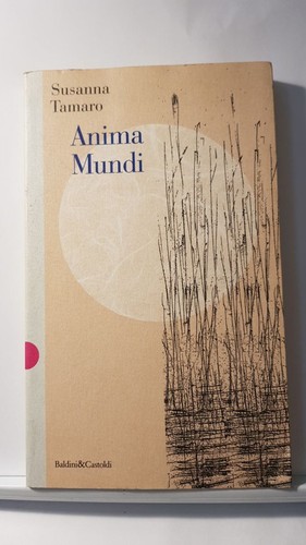 Anima mundi susanna tamaro - mundi,
