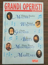 Giuseppe Barigazzi - Grandi operisti europei - Periodici San Paolo - 1997