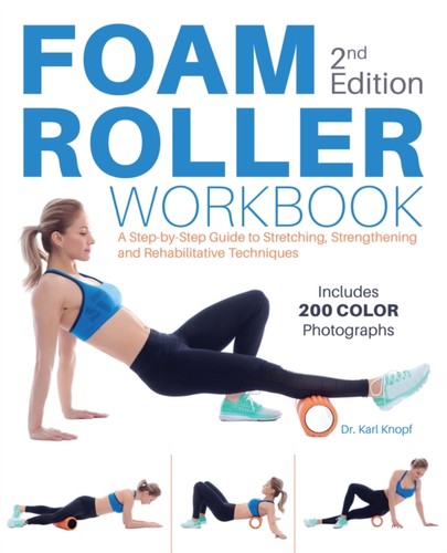 Foam roller workbook - workbook, 2nd