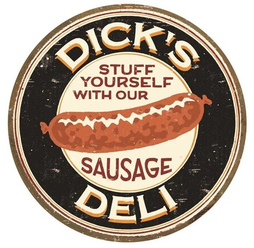 Dick deli sausage insegna - deli,