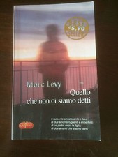 QUELLO CHE NON CI SIAMO DETTI