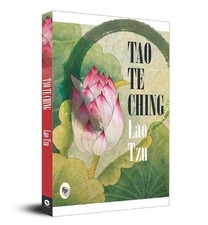 Lao Tzu Tao te ching