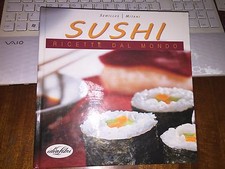 SUSHI Ricette dal mondo idealibri SZWILLUS-MITANI cartonato 