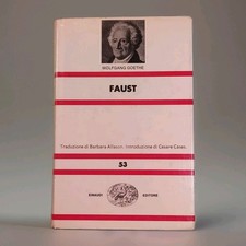 Faust Wolfgang Goethe Einaudi