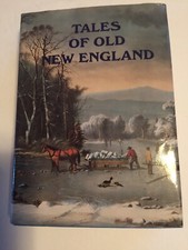 Tales Of Old New England By