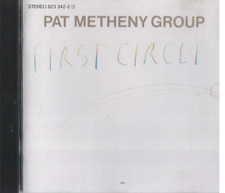 Pat Metheny Group - First Circle (CD, ECM 1984)