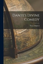 Dante's Divine Comedy by Dante