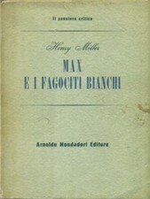 MAX E I FAGOCITI BIANCHI