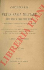 (REGIS G. - BARUCHELLO L.) - Giornale di veterinaria militare. Rivista mensile