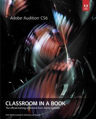 Adobe audition cs6 classroom - adobe,