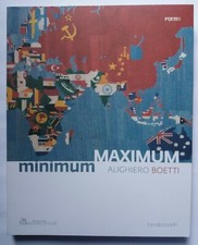 ALIGHIERO BOETTI MINIMUM MAXIMUM Tornabuoni Art Arte Forma Edizioni 2017 