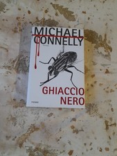 MICHAEL CONNELLY GHIACCIO NERO PIEMME PRIMA EDIZIONE 2002