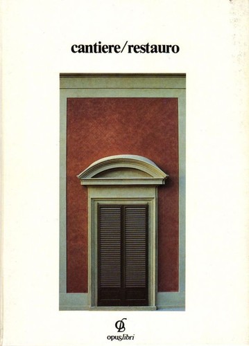 Cantiere restauro opus - -,