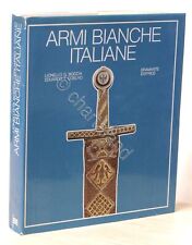 G. Boccia T. Coelho - Armi bianche italiane - 1^ ed. 1975 Edizione integrale