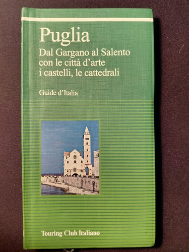 Guida puglia touring - puglia, club
