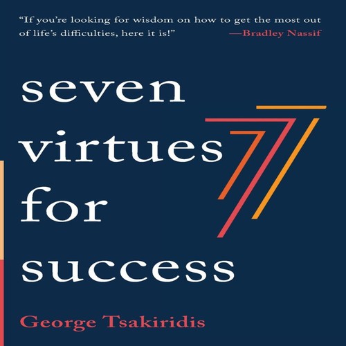 Seven virtues for success - virtues,