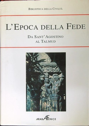 Epoca della fede aa vv - l'epoca, aa.vv