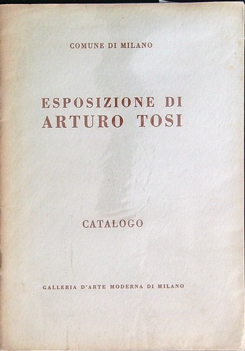 Mostra arturo tosi catalogo - di,