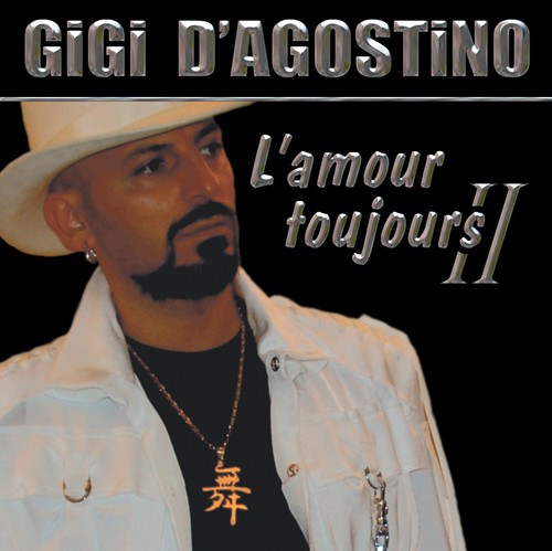Gigi agostino l amour - gigi, l'amour