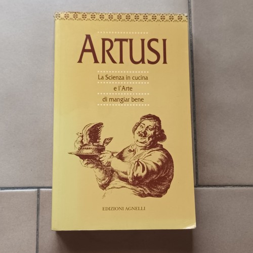 Artusi scienza cucina e - artusi, in
