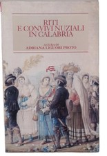 Riti Convivi Nuziali Calabria