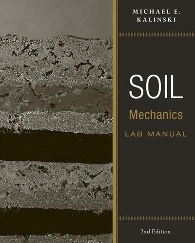 Soil mechanics lab manual - lab, by