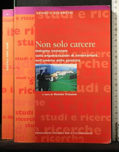 Non solo carcere renato - non, carcere.