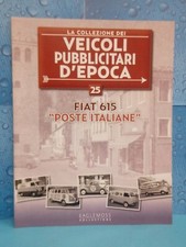 Fascicolo Veicoli Pubblicitari d'Epoca N° 25 Fiat 615 Poste Italiane