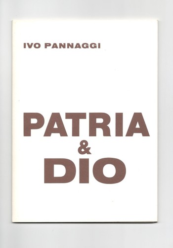 Ivo pannaggi patria dio - patria, oslo
